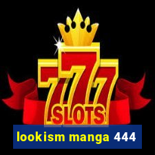 lookism manga 444